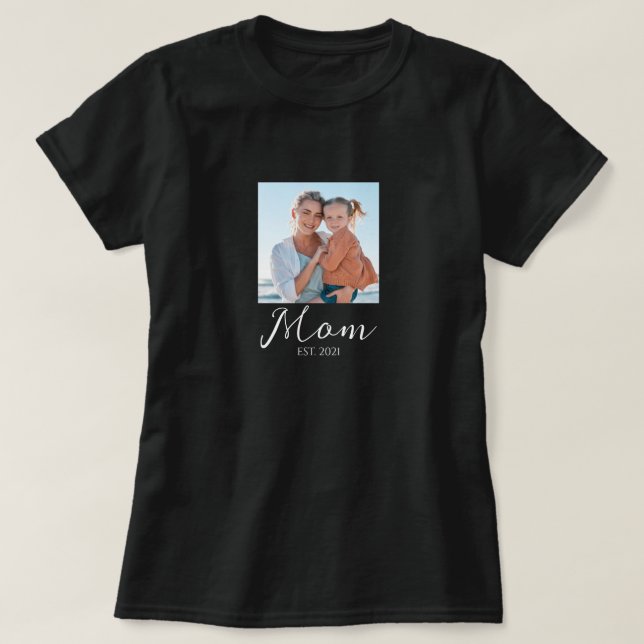 Mom Established Script Photo T-Shirt (Design Front)