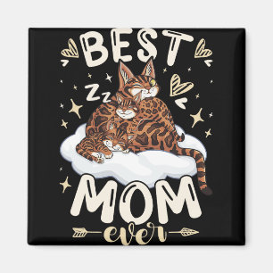 Mom Ever, Bengal Cat 2 Kittens, Mother's Day, Moth Magnet