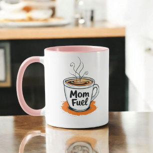 Mom Fuel Coffee Moms Gift Funny Mother's Day Mug