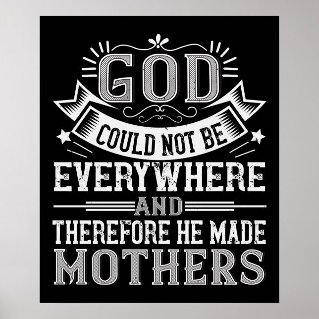Mom - God could not be everywhere Poster (Front)