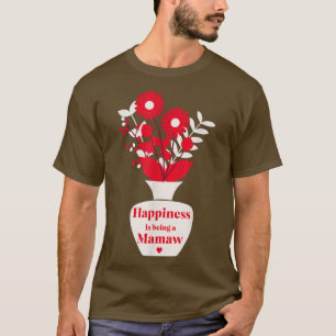 Mom Grandma Floral Happiness Is Being A Mamaw Sunf T-Shirt