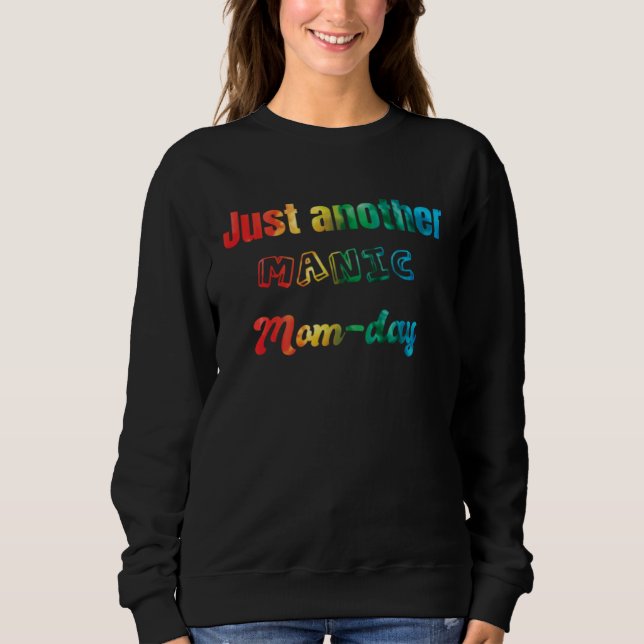 Mom Humor Celebration Graphic  Tees amd More (Front)