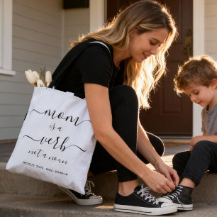 Mom Is a Verb Mother Quote Keepsake Tote Bag