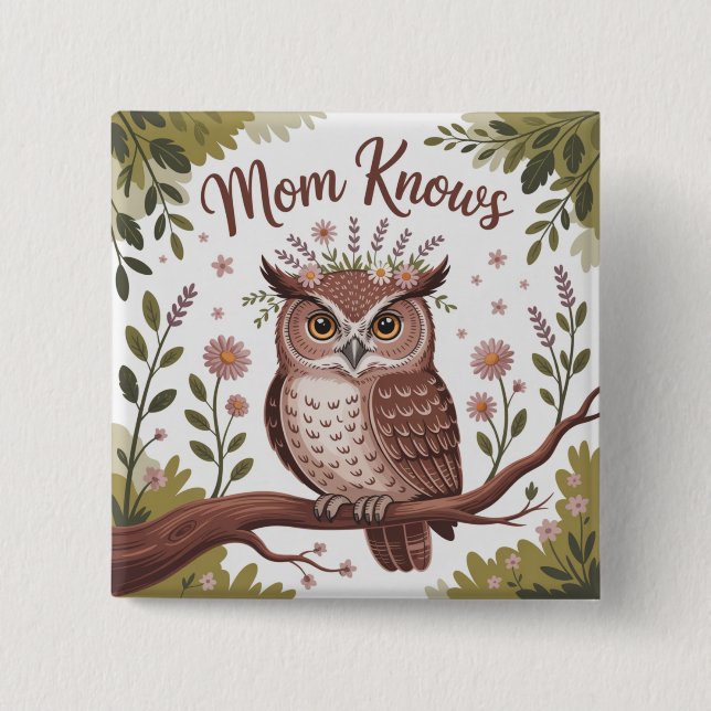 Mom Knows 15 Cm Square Badge (Front)