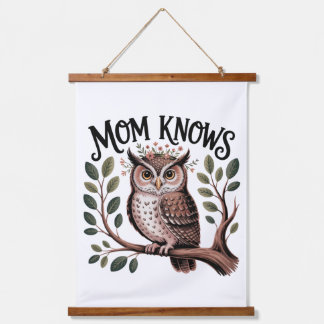 Mom Knows Hanging Tapestry