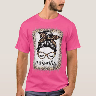 Mom Life Leopard Messy Bun Bleached Women Mothers T-Shirt