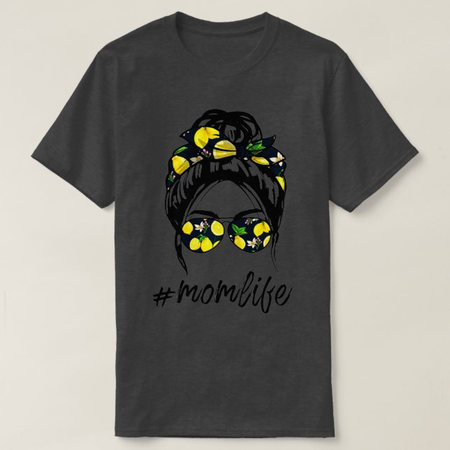 Mom Life s for women yellow lemon Sunglasses & Ban T-Shirt (Design Front)