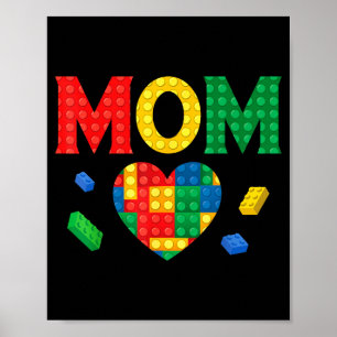 Mom lover master builder building bricks blocks poster
