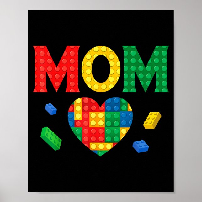 Mom lover master builder building bricks blocks poster (Front)