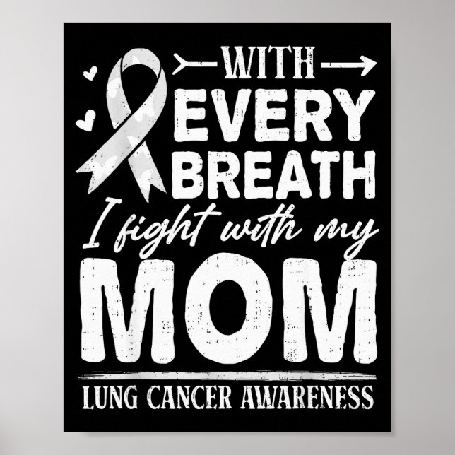 Mom Lung Cancer Awareness White Ribbon Family Supr Poster (Front)