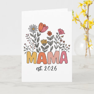 Mom Mama Est 2026 Pregnancy Floral Personalized Card