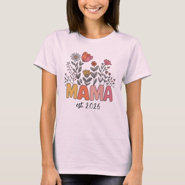 Mom Mama Est 2026 Pregnancy Floral Personalized T-Shirt (Front)