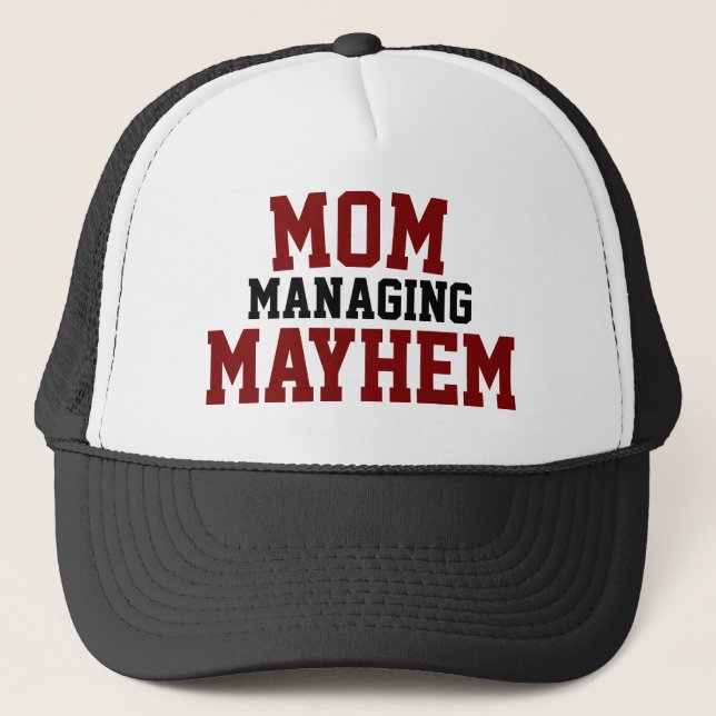 Mom Managing Mayhem Hat (Front)
