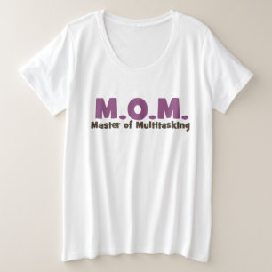 MOM Master of Multitasking Plus Size T-Shirt