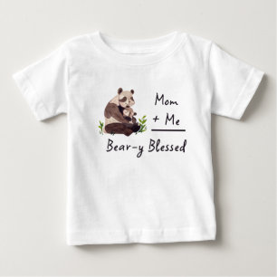 Mom + Me = Bear-y Blessed Matching Panda Baby T-Shirt