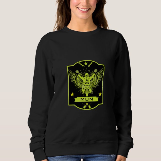 Mom Motorbike Rider Sweatshirt (Front)