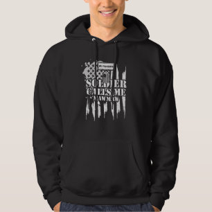 Mom My Favorite Soldier Calls Me Mawmaw Veteran Hoodie