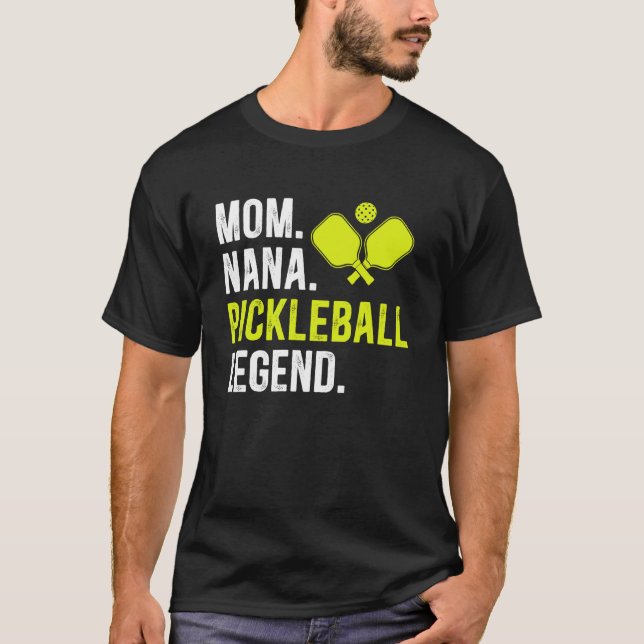 Mom Nana Pickleball Nana Pickleball Player Nana Gr T-Shirt (Front)