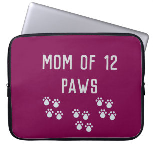 Mom of 12 paws laptop sleeve