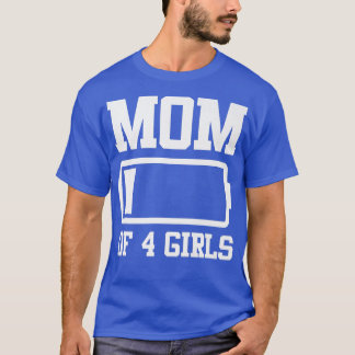 Mom of 4 Girls Funny Mother's Day Premium T-Shirt