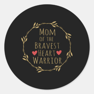 Mom Of A He Warrior Chd Awareness American Month Classic Round Sticker