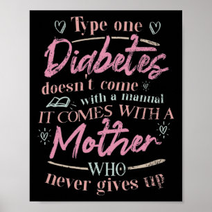 Mom Of A T1d Diabetes Child Poster