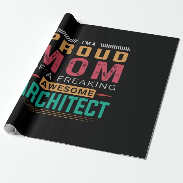 Mom Of Awesome Architect Wrapping Paper (Unrolled)