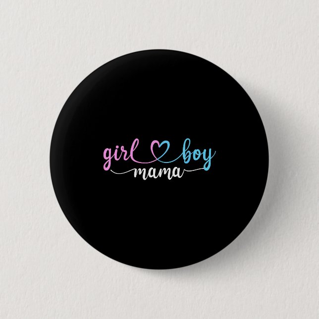 Mom of both mama of boys and girls  6 cm round badge (Front)