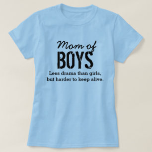 MOM OF BOYS T-Shirt