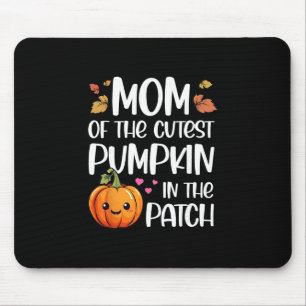 Mom Of Cutest Pumpkin In The Patch Halloween Thank Mouse Pad