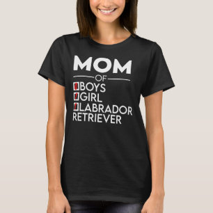 Mom Of One Girl And 1 Labrador Retriever T-Shirt
