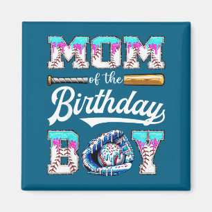 Mom Of The Birthday Boy Baseball Ice Cream Drip Ma Magnet