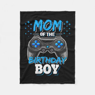 Mom Of The Birthday Boy Matching Video Gamer Birth Fleece Blanket