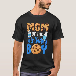 Mom of the birthday boy Milk and Cookies 1st birth T-Shirt