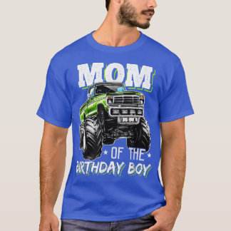 Mom Of The Birthday Boy Monster Truck Birthday Nov T-Shirt