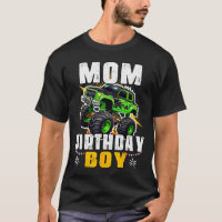 Mom Of The Birthday Boy Monster Truck Family Match