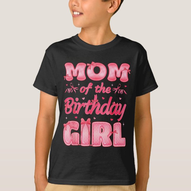 Mom Of The Birthday Girl Family Nk Coquette Bow  T-Shirt (Front)