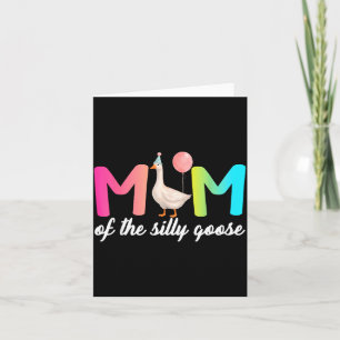 Mom of the silly goose first birthday party family card