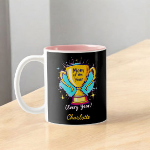 Mom of the Year   Funny & Cute Mother's Day Two-Tone Coffee Mug
