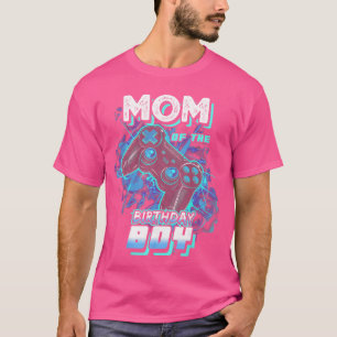 Mom ofhe Birthday Boy Matching Video Game Birthday T-Shirt