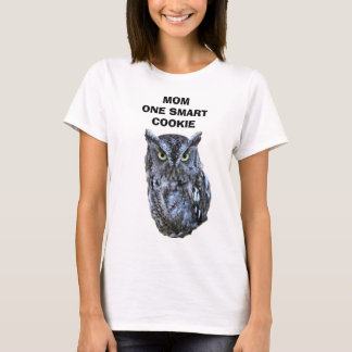 MOM ONE SMART COOKIE T-Shirt
