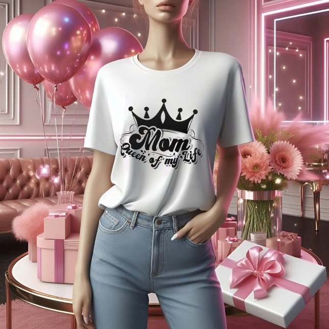 MOM Queen of my life white women T-Shirt  (Creator Uploaded)