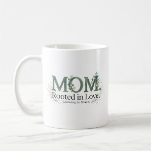 Mom Rooted in Love Growing in Grace Inspirational Coffee Mug