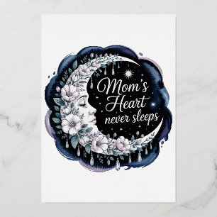 Mom’s Heart Never Sleeps