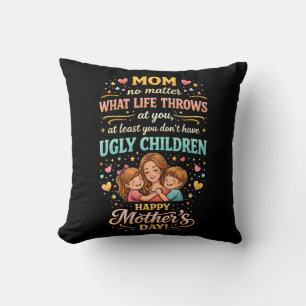 Mom’s Laughing Love Cushion