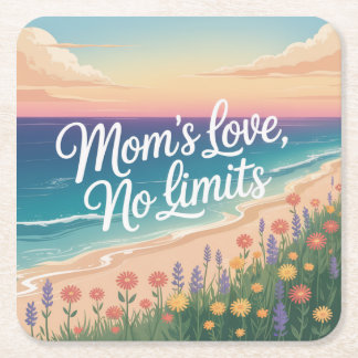 Mom’s Love, No Limits Square Paper Coaster