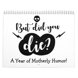Mom Sarcasm Calendar