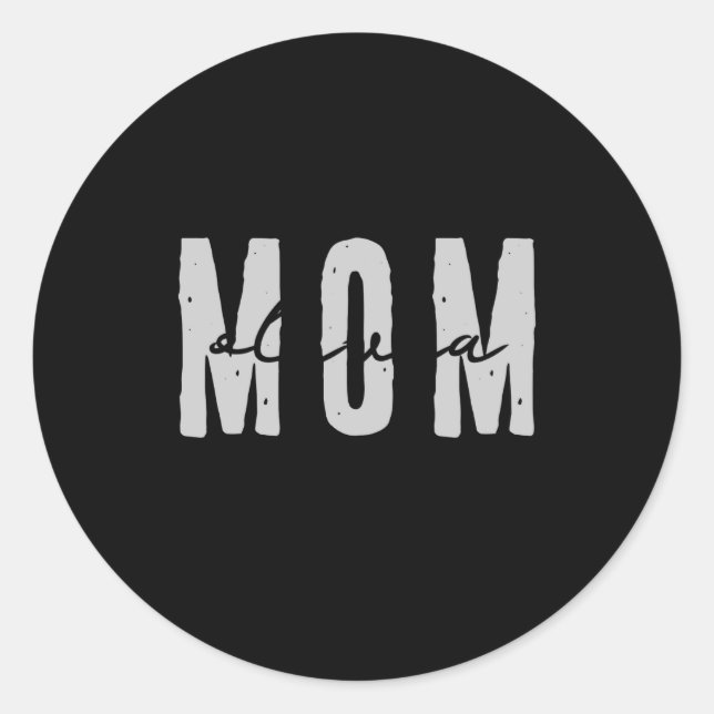 Mom Since 20xx Modern Simple Preppy  Classic Round Sticker (Front)