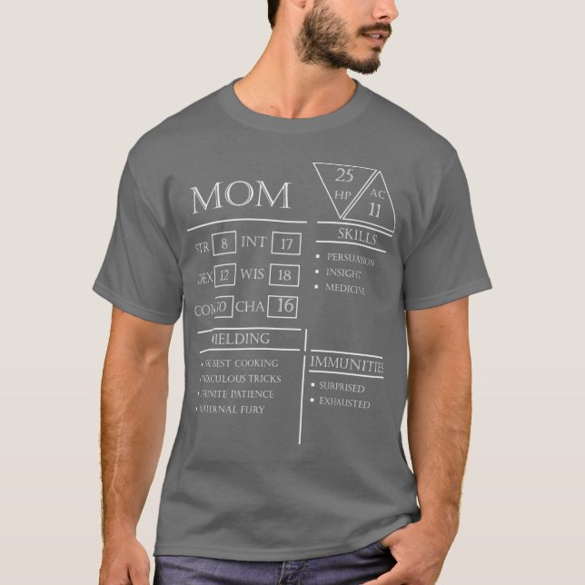 Mom Stats Character Sheet White T-Shirt (Front)