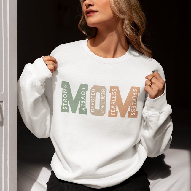 MOM – Strong, Lovely, Devoted, Beautiful – Mom Sweatshirt (Creator Uploaded)